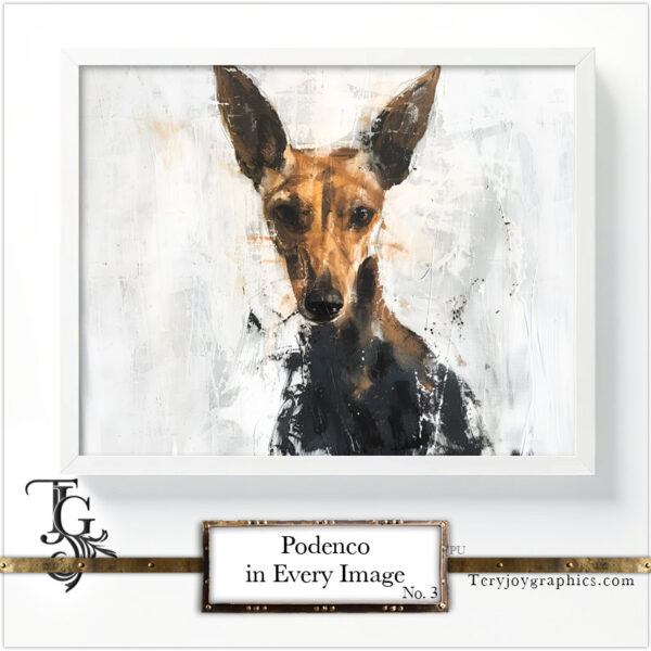 Podenco images in a variety of artistic techniques, from the 'Podenco in Every Image No. 3' digital art series.