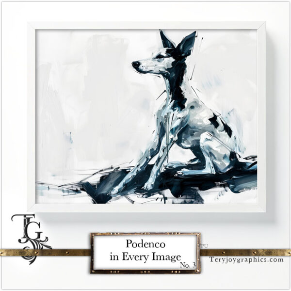 Podenco images in a variety of artistic techniques, from the 'Podenco in Every Image No. 3' digital art series.